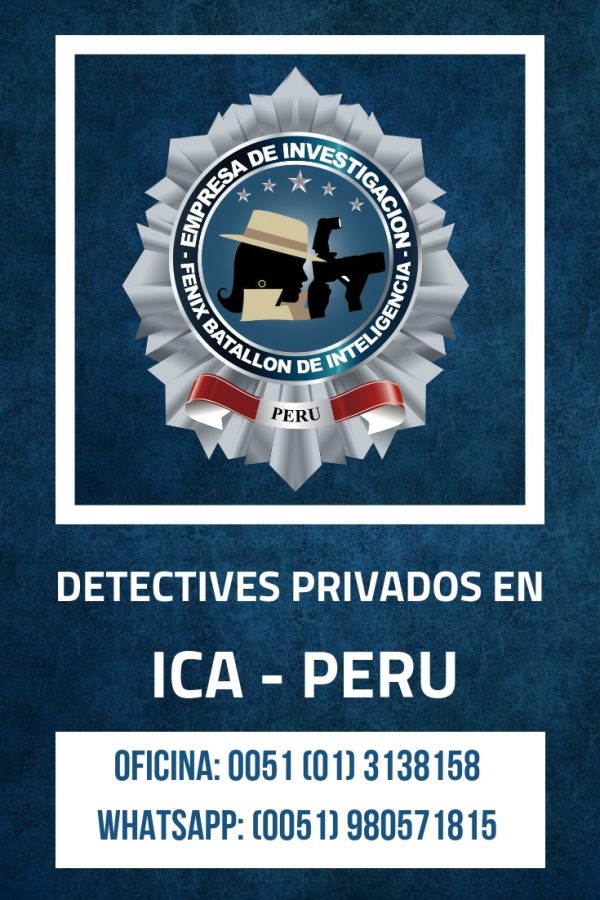 INVESTIGACIÓN PRIVADA EN ICA – PERU