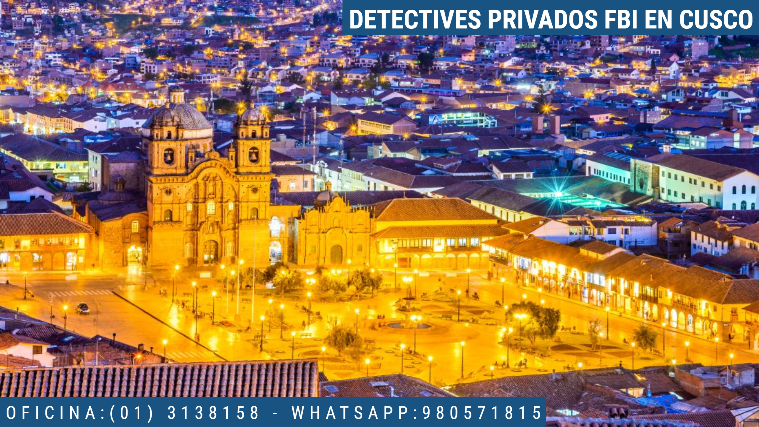 INVESTIGACIÓN PRIVADA FBI EN CUSCO - PERU