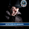 DETECTIVES PRIVADOS FBI EN AREQUIPA PERU – INVESTIGADORES PRIVADOS EN AREQUIPA PERU – DETECTIVE PERUANO – DETECTIVES EN PERU