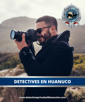 DETECTIVES EN HUANUCO - PERU