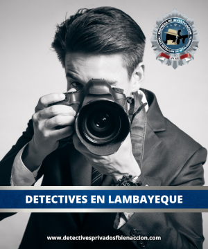 DETECTIVES EN LAMBAYEQUE - PERU